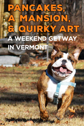 A Weekend Getaway in Manchester, VT - Pancakes, A Mansion, and Quirty Art at the Wilburton Inn | CameraAndCarryOn.com